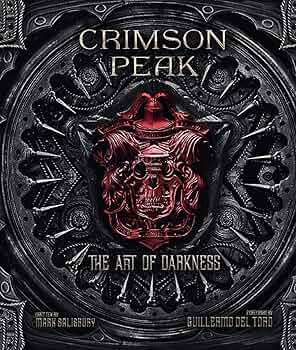 Amazon.it: Crimson Peak: The Art of Darkness - Salisbury, Mark - Libri